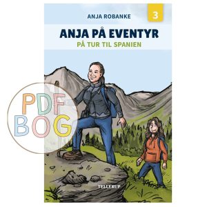 Anja på eventyr #3: På tur til Spanien