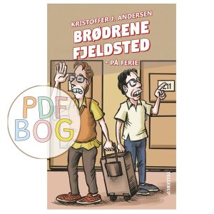 Brødrene Fjeldsted #1: På ferie