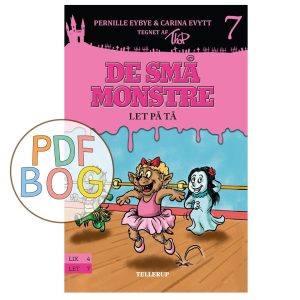 De små monstre #7: Let på tå