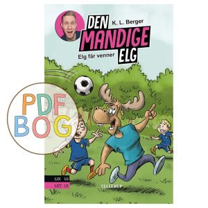 Den mandige elg #1: Elg får venner