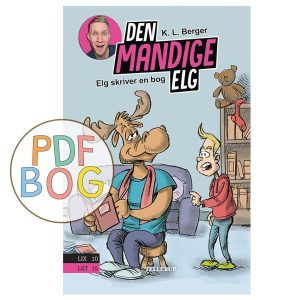 Den mandige elg #3: Elg skriver en bog
