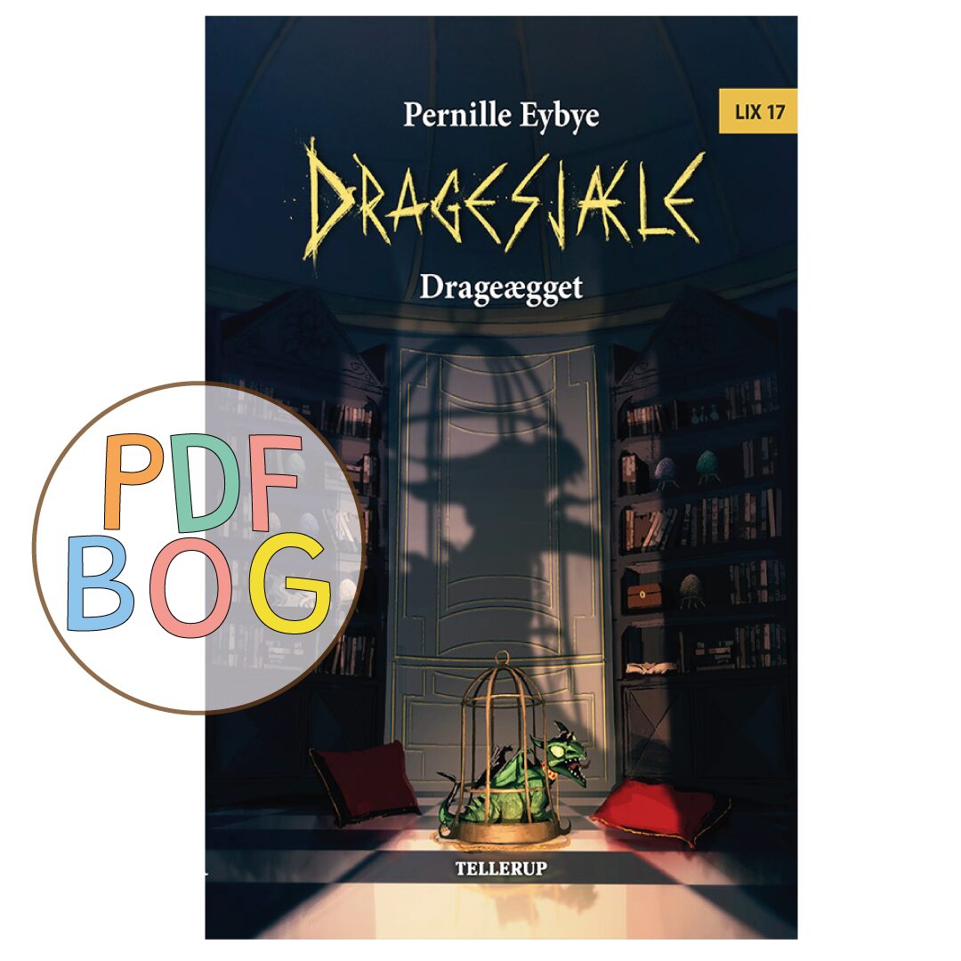 Dragesjæle #6: Drageægget