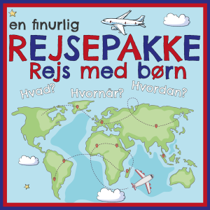 Rejsepakke for børn: Rejs med fly