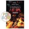 Fanget i et spil #2: Dragen