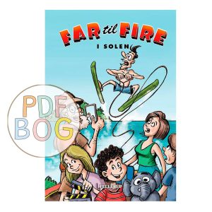 Far til fire #2: Far til fire i solen