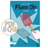 Fluen Ole #2: Fluen Ole får smæk