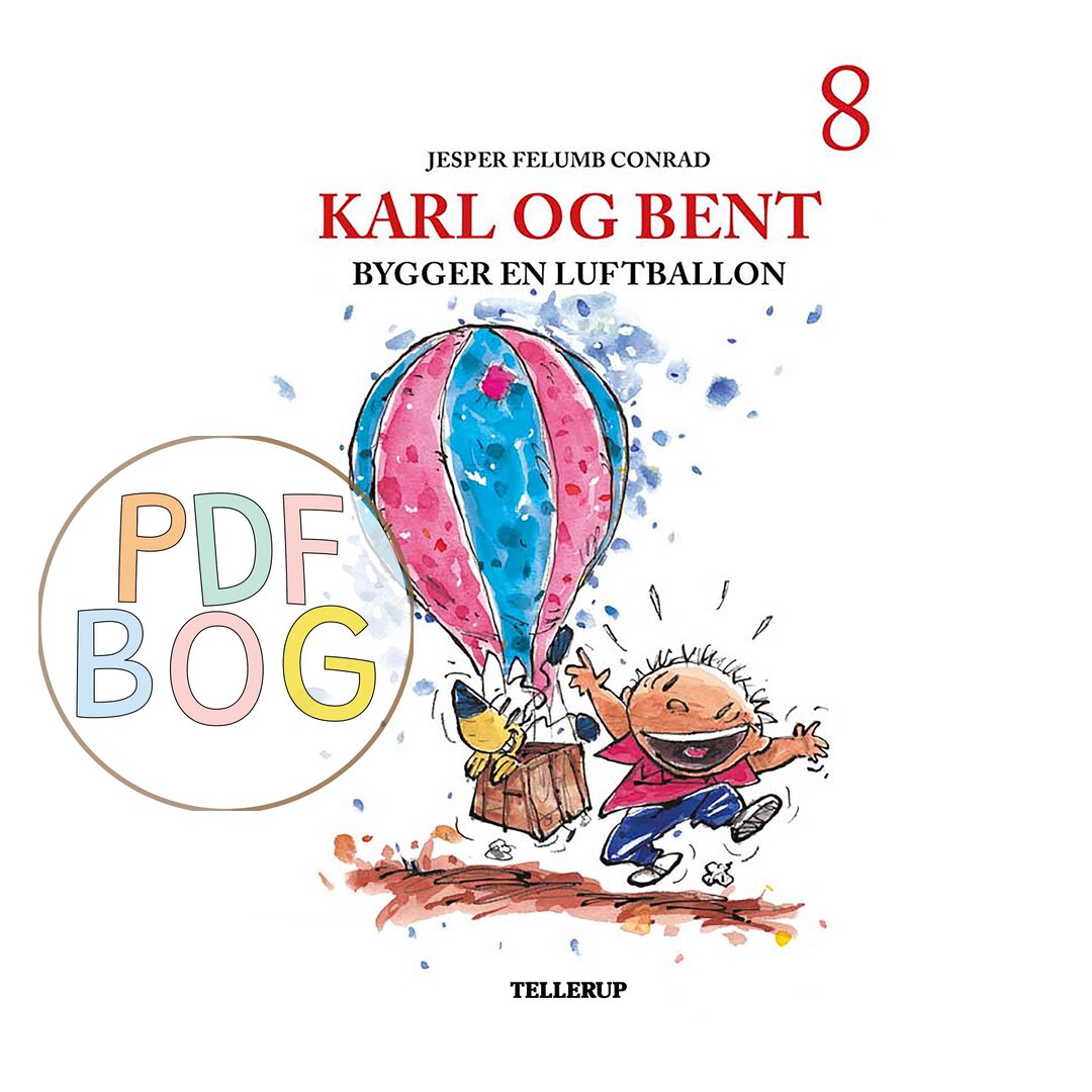 Karl og Bent #8: Karl og Bent bygger en luftballon