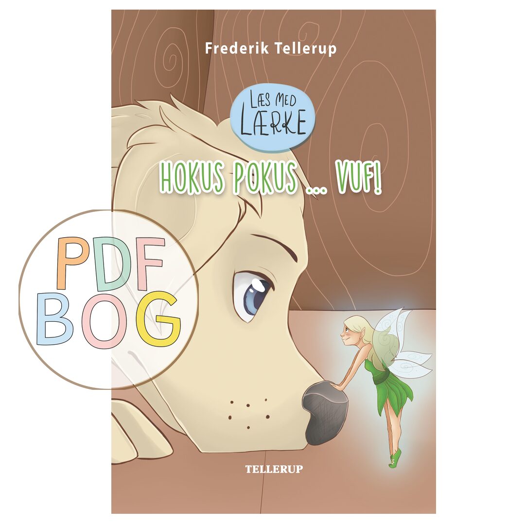 Læs med Lærke #3: Hokus Pokus ... vuf!