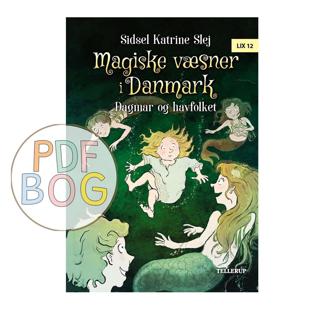 Magiske væsner i Danmark #2: Dagmar og havfolket