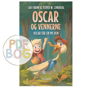 Oscar og vennerne #2: Oscar får en ny ven
