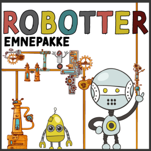 ROBOTTER - Emnepakke