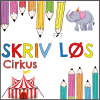 Skriv løs - for de små - Cirkus