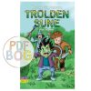 Trolden Sune #1: Nye venner