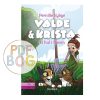 Valde & Krista #2: Et hul i haven