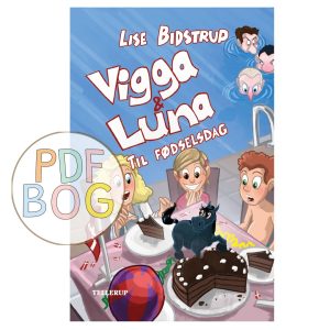 Vigga & Luna #5: Til fødselsdag