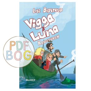 Vigga & Luna #7: Kanoturen