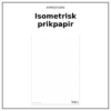 Arbejdsark - Isometrisk prikpapir