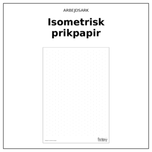 Arbejdsark - Isometrisk prikpapir