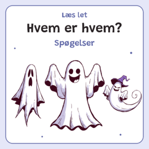 LæsLet - Hvem er hvem? - Spøgelser