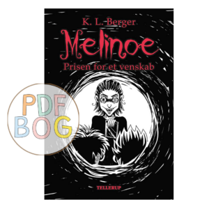 Melinoe #2: Prisen for et venskab